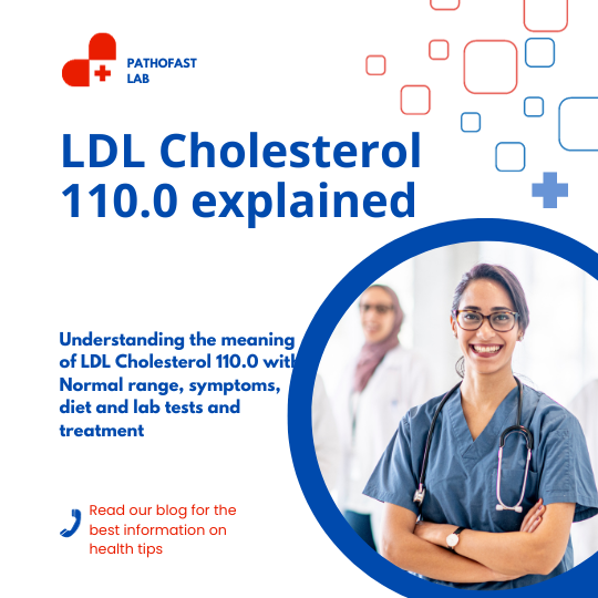 LDL 110 means : diet, symptoms, treatment and lab investigations